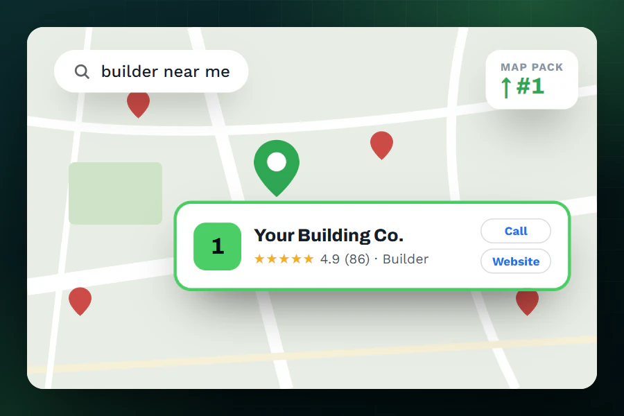 Illustration of a Google Maps search for builder near me, with an example building company highlighted as the number one map pack result